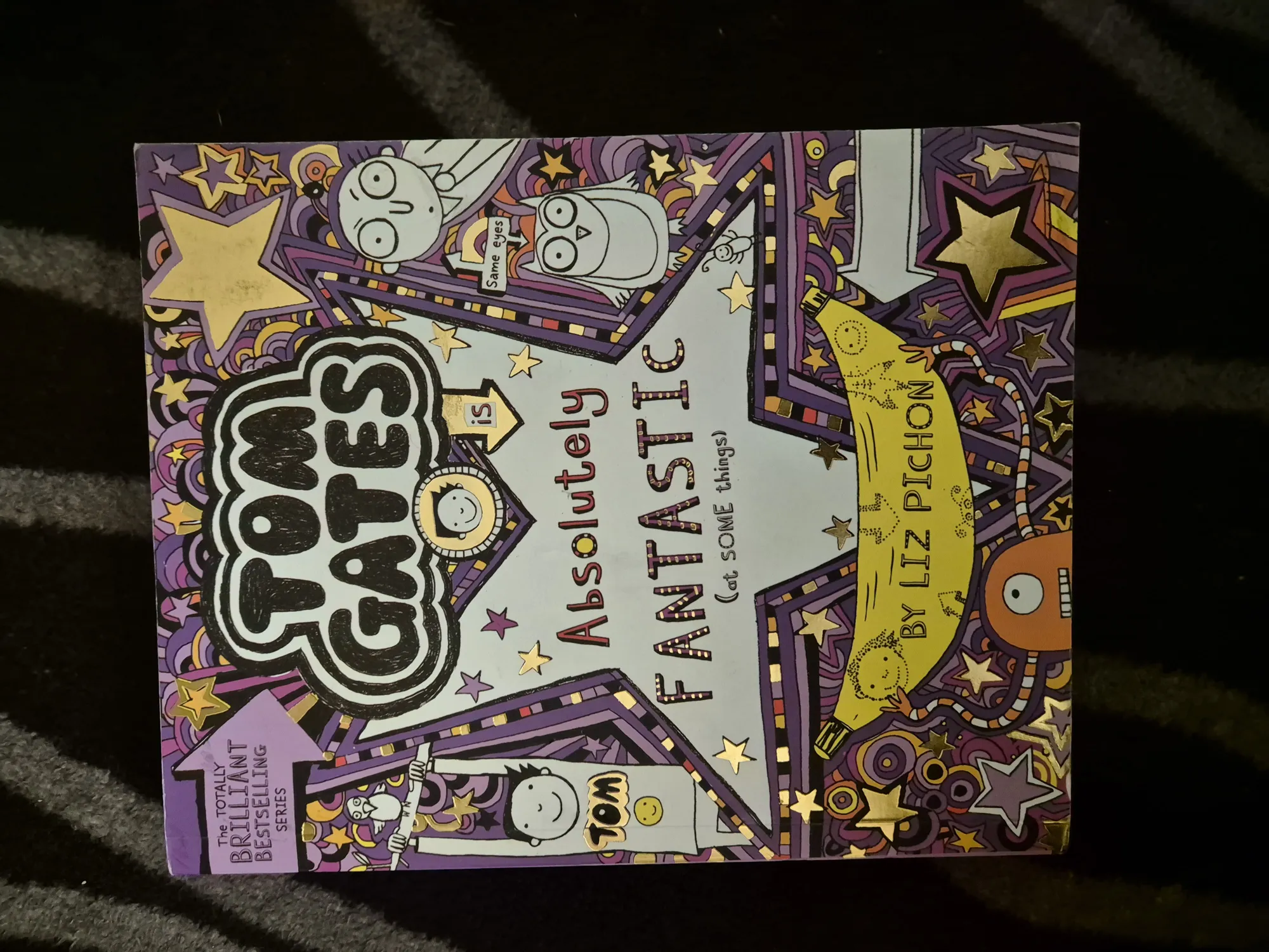 Tom Gates Book 5 - Absolutely Fantastic By Liz Pichon, Paperback