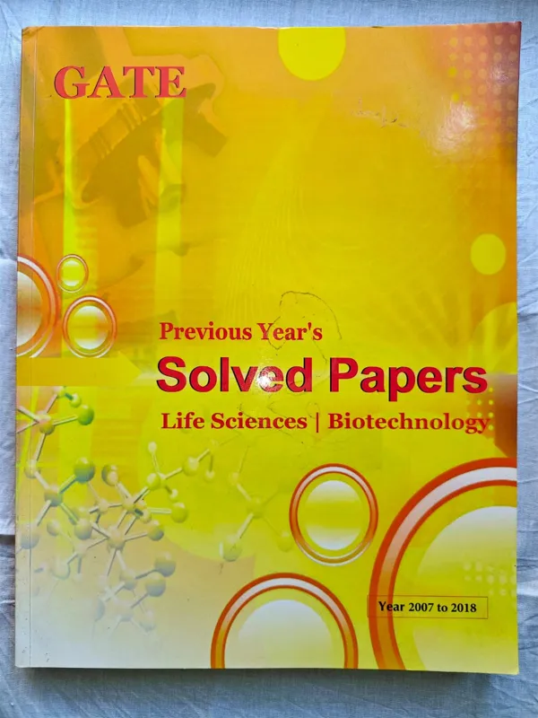 GATE Previous Year's Solved Papers Life Sciences | Biotechnology 2007-2018 Paperback Yellow