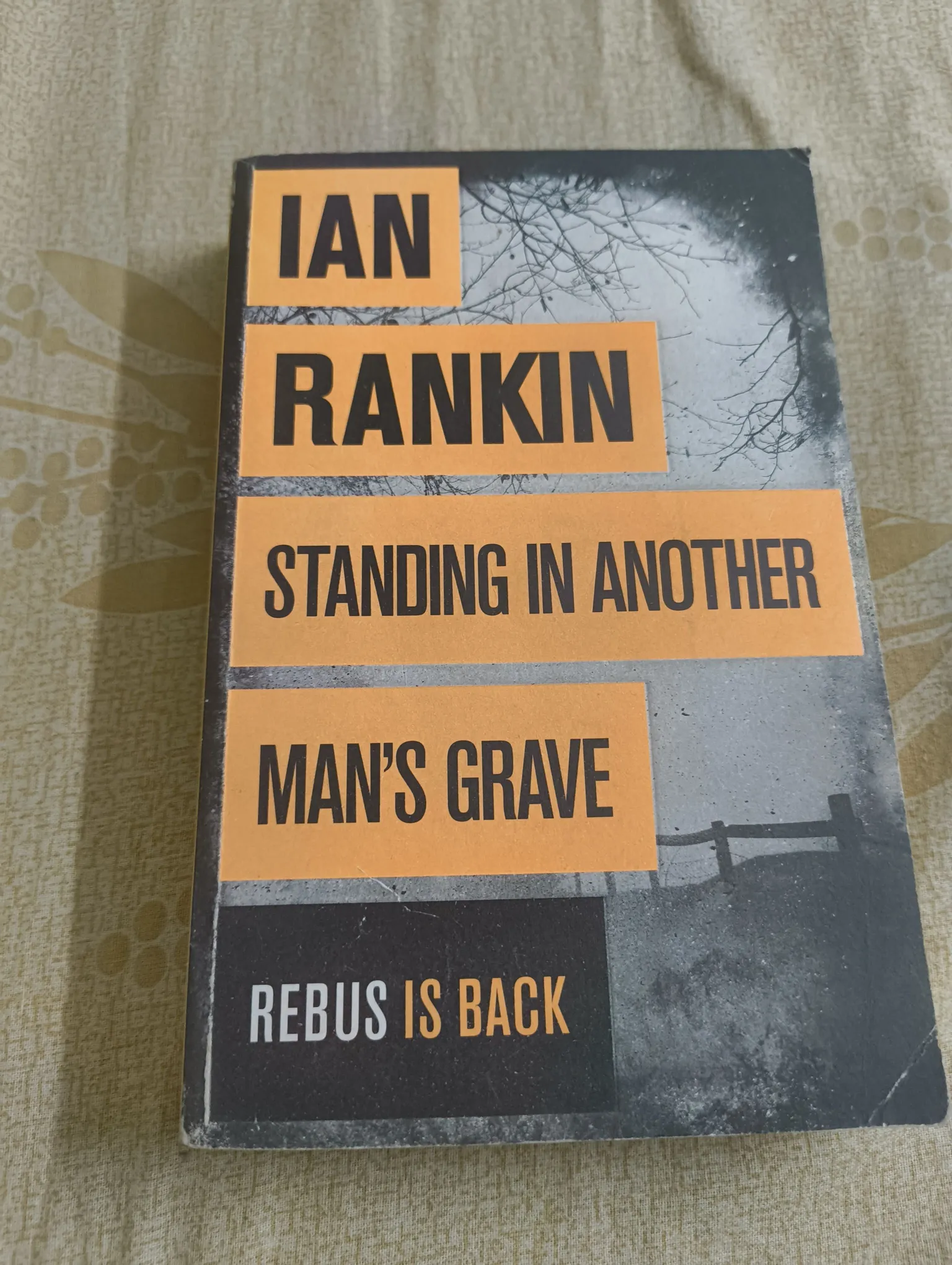 Ian Rankin Paperback English Novel 'standing On Another Man's Grave'